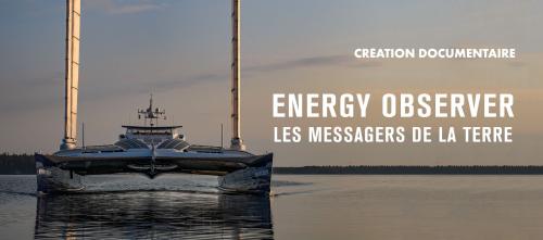 Energy Observer, les messagers de la terre